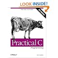 Practical C Programming (A Nutshell handbook)