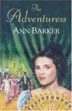 Cover of The Adventuress by Ann Barker 0709078803