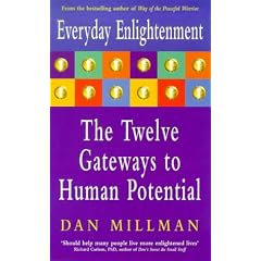 Everyday Enlightenment: Twelve Gateways to Human Potential