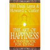 Art of Happiness: A Handbook for Living