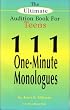 The Ultimate Audition Book for Teens: 111 One-Minute Monologues (Young Actors Series)