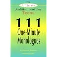 The Ultimate Audition Book for Teens: 111 One-Minute Monologues (Young Actors Series)