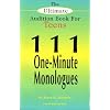 The Ultimate Audition Book for Teens: 111 One-Minute Monologues (Young Actors Series)