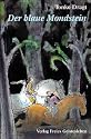 Der blaue Mondstein