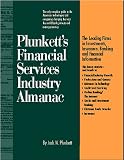 Review Plunkett Research  / Plunkett's Financial Services Industry Almanac 2000-2001: The Only Complete Guide to the American Technologies and Companies Changing the Way the World Banks Invest and Manages Money