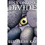 Jinx on the Divide