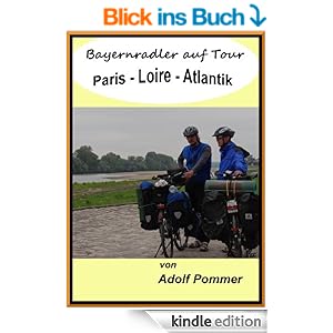 Bayernradler auf Tour  Paris-Loire-Atlantik