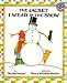 The Jacket I Wear in the Snow (Mulberry Big Book)