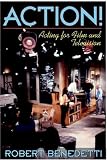 ACTION!: Acting for Film and Television