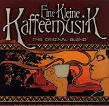 Eine Kleine Kaffeemusik: The Original Blend
