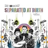 Music : Separated at Birth [12" VINYL]