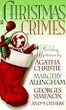 Christmas Crimes: Stories from Ellery Queen's Mystery Magazine and Alfred Hitchcock Mystery M