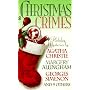 Christmas Crimes: Stories from Ellery Queen's Mystery Magazine and Alfred Hitchcock Mystery M