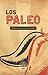 Los Paleo: Mexican Paleo Recipes