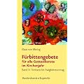F�rbittengebete f�r alle Gottesdienste im Kirchenjahr: Band II: Trinitatis bis Ewigkeitssonntag (Dienst Am Wort)