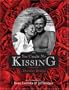 You Caught Me Kissing: A Love Story