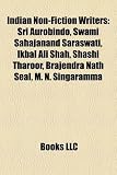 Produkt-Bild: Indian Non-Fiction Writers: Sri Aurobindo, Swami Sahajanand Saraswati, Ikbal Ali Shah, Shashi Tharoor, Brajendra Nath Seal, M. N. Singaramma