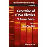 generation of cdna libraries methods and protocols methods in molecular biology