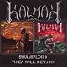 Kalmah-Swamplord/They Will Return