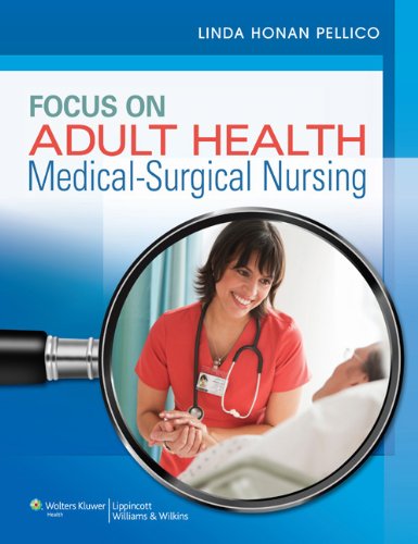 Lippincott CoursePoint for Focus on Adult Health with Print Textbook Package