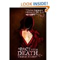 A Pact with Death (The Long Journey of Joslin de Lay)
