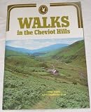 Walks : in the Cheviot Hills : a guide to fourteen walks of between two-and-a-half and seven miles in length in and around the Northumberland National Park