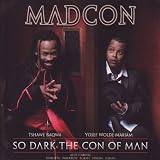 So Dark the Con of Man