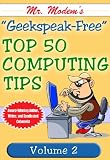 Mr. Modems Top 50 Computing Tips, Volume 2 516EhfUIXBL. SL160 Mr. Modems Top 50 Computing Tips, Volume 2