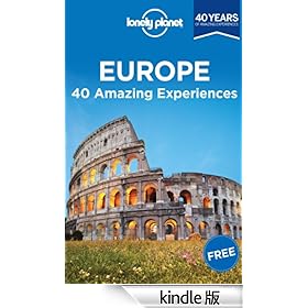 Europe: 40 Amazing Experiences