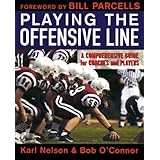 playing the offensive line a comprehensive guide for coaches and players