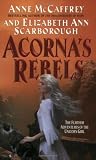 Acorna's Rebels (Acorna (Paperback)) Medium