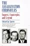 The Assassination Chronicles: Inquest, Counterplot, and Legend