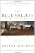 The Blue Valleys: A Collection Of Stories