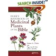 Duke's Handbook of Medicinal Plants of the Bible by James A. Duke