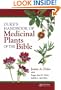 Duke's Handbook of Medicinal Plants of the Bible