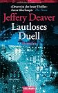 Lautloses Duell.