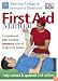 American College of Emergency Physicians First Aid Manual, Secondedition (American College of Emergency Physicians)