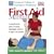 First Aid Manual: A Comprehensive Guide to Treating Emergency Victims of All Ages in Any Situation. (American College of Emergency Physicians)