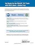 PRAXIS® PLT EC, K-6, 5-9 and 7-12: Book + Online (PRAXIS Teacher Certification Test Prep) PRAXIS® PLT EC, K-6, 5-9 and 7-12: Book + Online (PRAXIS Teacher Certification Test Prep)