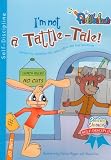Im Not a Tattle-Tale (Peddlesfoots, First Grade)