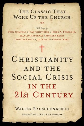 Christianity and the Social Crisis in the 21st Century: The Classic That Woke Up the Church under Church & State in The Books Store
