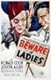 Beware of Ladies