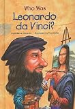 Who Was Leonardo da Vinci? (Who Was...? (PB))