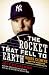 The Rocket That Fell to Earth: Roger Clemens and the Rage for Baseball Immortality