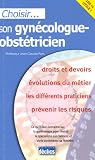 Choisir son gyn�cologue obst�tricien