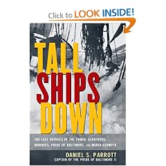Tall Ships Down : The Last Voyages of the Pamir, Albatross, Marques, Pride of Baltimore, and Maria Asumpta