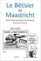 Le B&ecirc;tiser de Maastricht