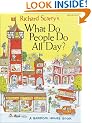 Richard Scarry's What Do People Do All Day?