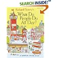 Richard Scarry's What Do People Do All Day