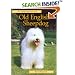 Pet Owners Guide to the Old English Sheepdog (Pet Owner's Guide)